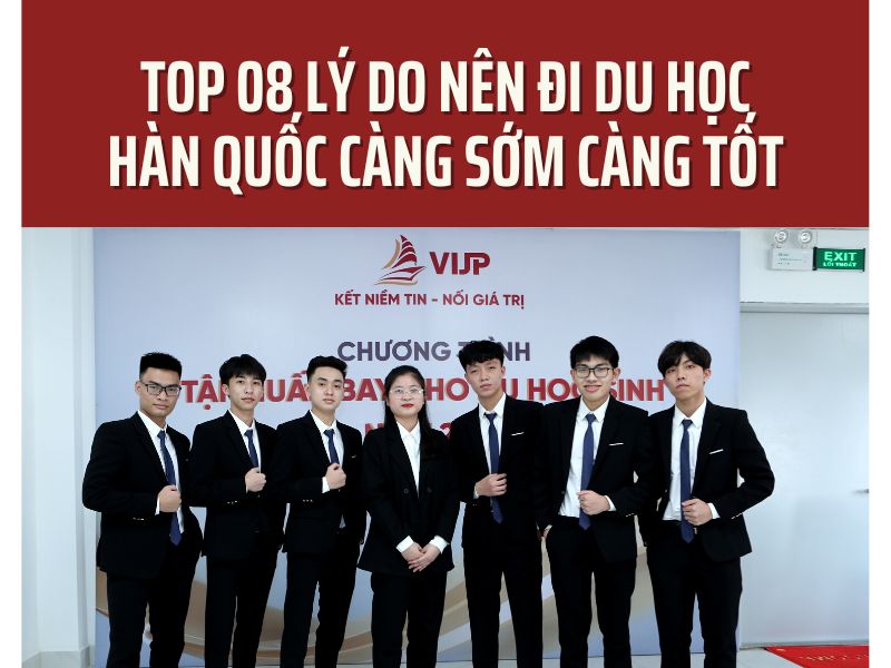 top-8-ly-do-nen-di-du-hoc-han-quoc-cang-som-cang-tot-1